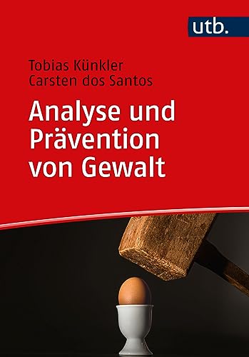 Stock image for Analyse und Prvention von Gewalt for sale by GreatBookPrices