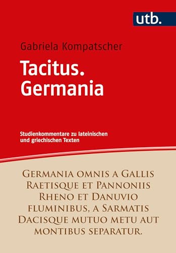 9783825261658: Tacitus. Germania: Studienkommentar