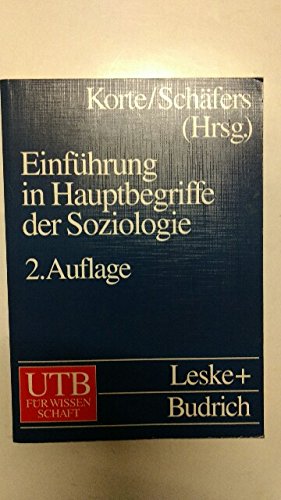 EinfÃ¼hrung in Hauptbegriffe der Soziologie. (9783825280635) by Korte, Hermann; SchÃ¤fers, Bernhard.