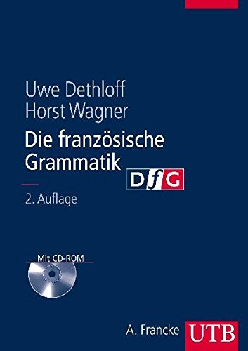 9783825281359: Die franzsische Grammatik mit CD-ROM