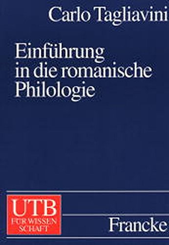 Stock image for Einfhrung in die romanische Philologie (Uni-Taschenbcher L) for sale by medimops