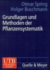 Grundlagen und Methoden der Pflanzensystematik