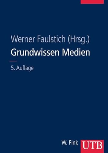 Imagen de archivo de Grundwissen Medien, a la venta por modernes antiquariat f. wiss. literatur