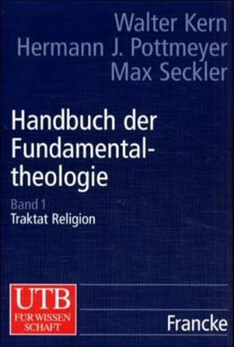 9783825281816: Handbuch der Fundamentaltheologie 1 - 4.