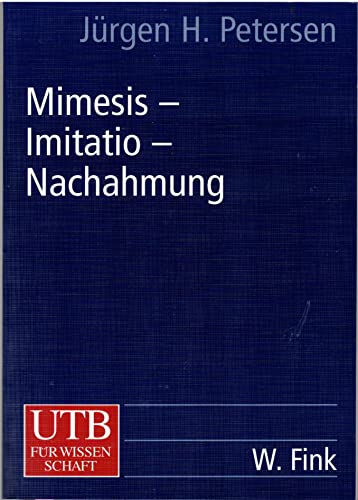 Mimesis, Imitatio, Nachahmung, Leineneinband Eine Geschichte der europäischen Poetik