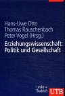 Stock image for Erziehungswissenschaft in Studium und Beruf, 4 Bde., Bd.1, Erziehungswissenschaft: Politik und Gesellschaft for sale by BuchZeichen-Versandhandel