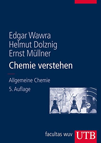 9783825282059: Chemie verstehen: Allgemeine Chemie fr Mediziner und Naturwissenschafter