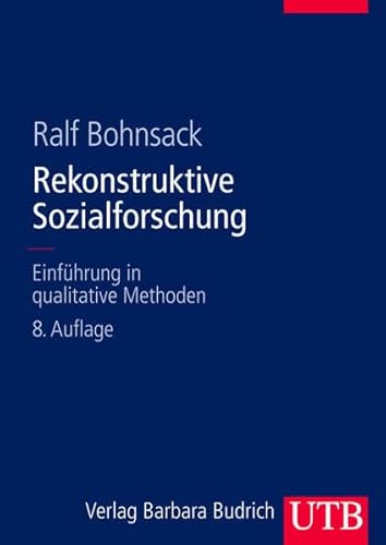 Imagen de archivo de Rekonstruktive Sozialforschung: Einfhrung in qualitative Methoden a la venta por medimops