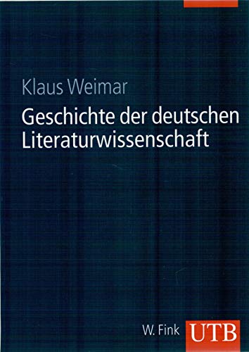 Beispielbild fr UTB Nr. 8248: Geschichte der deutschen Literaturwissenschaft bis zum Ende des 19. Jahrhunderts zum Verkauf von medimops