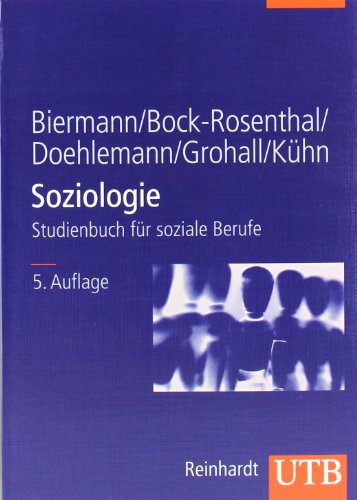 Beispielbild fr Soziologie: Studienbuch fr soziale Berufe (Uni-Taschenbcher L) zum Verkauf von medimops