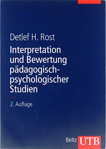 Stock image for Interpretation und Bewertung pdagogisch-psychologischer Studien: Eine Einfhrung (Uni-Taschenbcher L) for sale by medimops