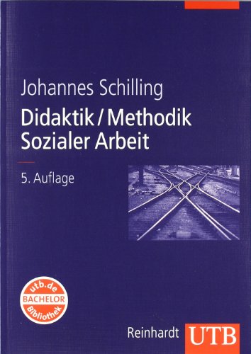 9783825283117: Didaktik /Methodik Sozialer Arbeit: Grundlagen und Konzepte (Uni-Taschenbcher L): Grundlagen und Konzepte