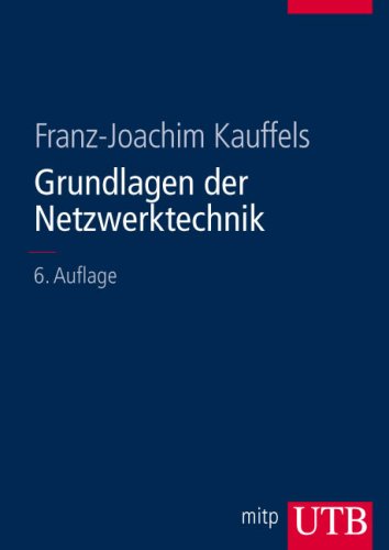 9783825283773: Grundlagen der Netzwerktechnik (Uni-Taschenbcher L)