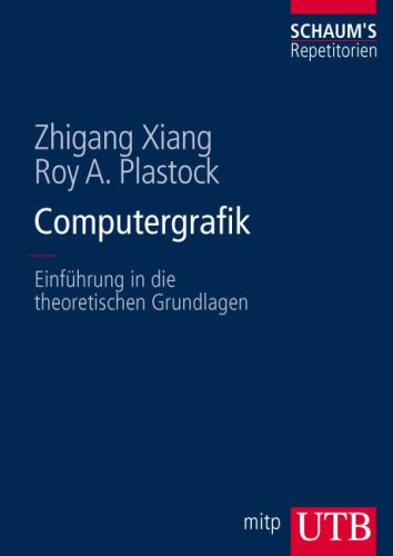 Stock image for Computergrafik: Einfhrung in die theoretischen Grundlagen (Uni-Taschenbcher L) for sale by medimops