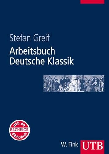 Arbeitsbuch Deutsche Klassik.