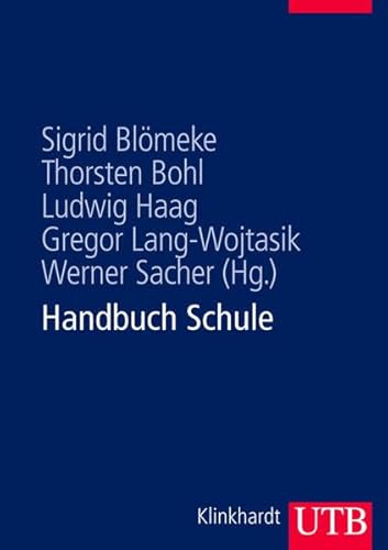 Beispielbild fr Handbuch Schule: Theorie - Organisation - Entwicklung zum Verkauf von medimops