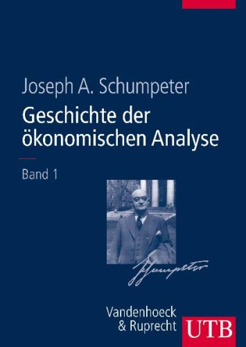 Geschichte der ökonomischen Analyse. - Schumpeter, Joseph A.