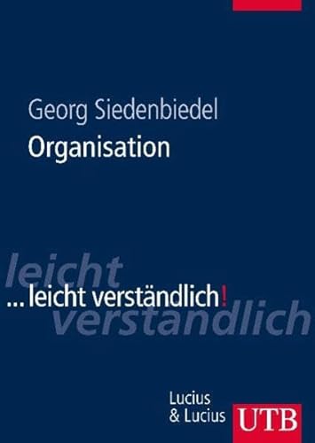 Imagen de archivo de Organisation: .leicht verstndlich a la venta por medimops