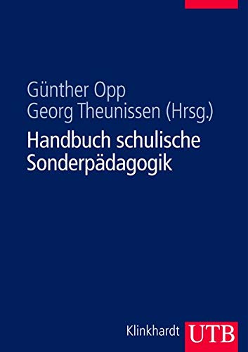 Handbuch schulische Sonderpädagogik - Günther Opp