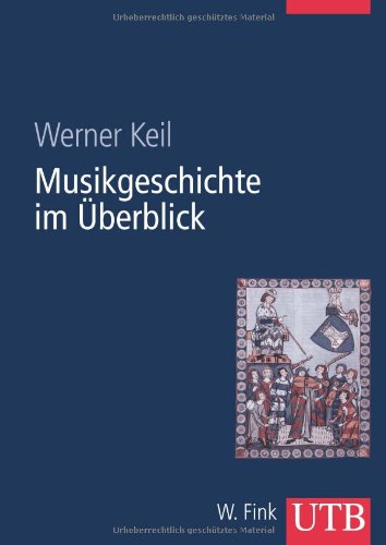 Musikgeschichte im Ãœberblick (9783825285050) by Unknown Author