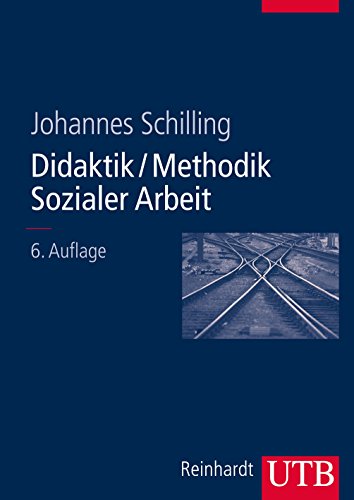9783825285241: Didaktik / Methodik Sozialer Arbeit: Grundlagen und Konzepte