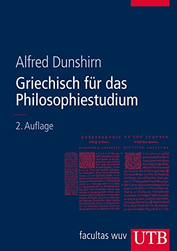 Griechisch für das Philosophiestudium - Alfred Dunshirn