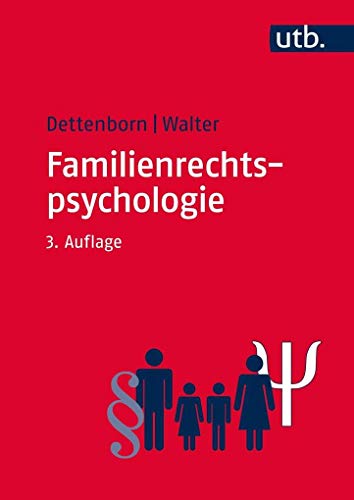 Familienrechtspsychologie - Dettenborn, Harry, Walter, Eginhard