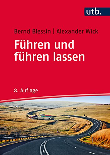 Beispielbild fr Fhren und fhren lassen: Mit 20 Fallbeispielen Bernd Blessin and Alexander Wick zum Verkauf von online-buch-de