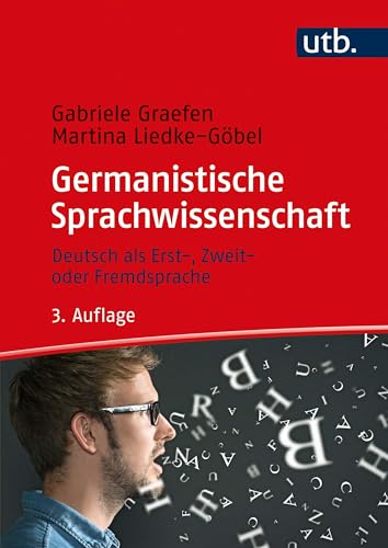 9783825287351: Germanistische Sprachwissenschaft: Deutsch als Erst-, Zweit- oder Fremdsprache: 8381