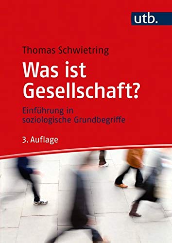 Stock image for Was ist Gesellschaft? -Language: german for sale by GreatBookPrices