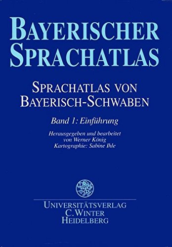 Beispielbild fr Sprachatlas von Bayerisch-Schwaben (SBS). Band 1. zum Verkauf von SKULIMA Wiss. Versandbuchhandlung
