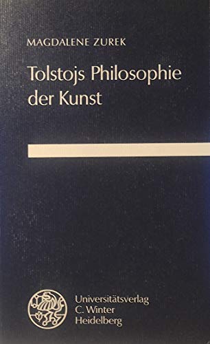 Tolstojs Philosophie der Kunst.