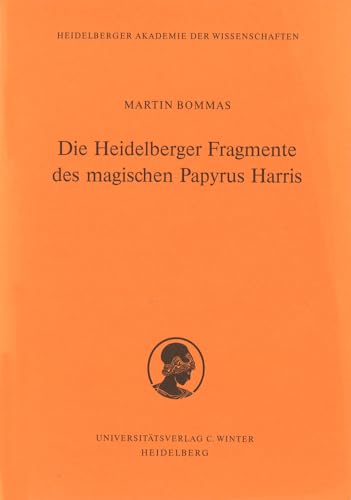Stock image for Heidelberger Fragmente des Magischen Papyrus Harris for sale by ISD LLC