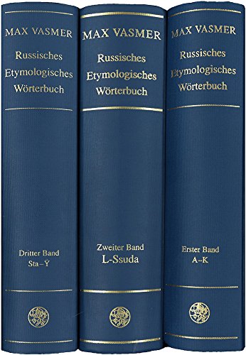 Russisches etymologisches Wörterbuch / L – Ssuda (Indogermanische Bibliothek, 2. Reihe: Wörterbücher) - Max Vasmer