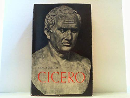 Cicero: Bestand Und Wandel Seiner Geistigen Welt (Bucherei Winter) (German Edition) (9783825307608) by Buchner, Karl