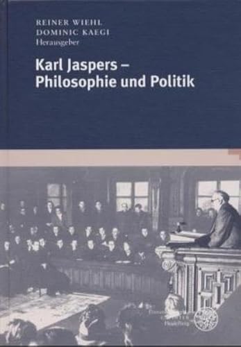 9783825309206: Karl Jaspers - Philosophie und Politik.