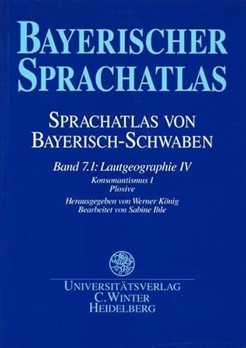 Stock image for Sprachatlas von Bayerisch-Schwaben (SBS). Band 7.1. for sale by SKULIMA Wiss. Versandbuchhandlung