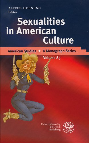 Stock image for Sexualities in American Culture (American Studies - a Monograph Series) [Hardcover ] for sale by booksXpress