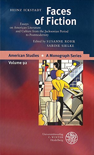 9783825312442: Faces of Fiction: Essays on American Literature and Culture from the Jacksonian Period to Postmodernity: 92 (American Studies - a Monograph Series)