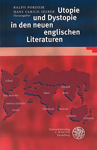 9783825313128: Utopie und Dystopie in den neuen englischen Literaturen: 304