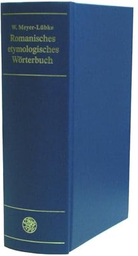 Stock image for Romanisches etymologisches Wrterbuch -Language: german for sale by GreatBookPrices