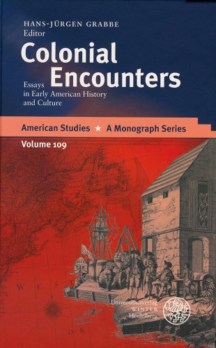 Imagen de archivo de Colonial Encounters: Essays in Early American History and Culture (American Studies - A Monograph) a la venta por HPB-Diamond