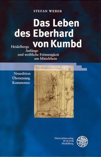 Beispielbild fr Das Leben des Eberhard von Kumbd. zum Verkauf von SKULIMA Wiss. Versandbuchhandlung