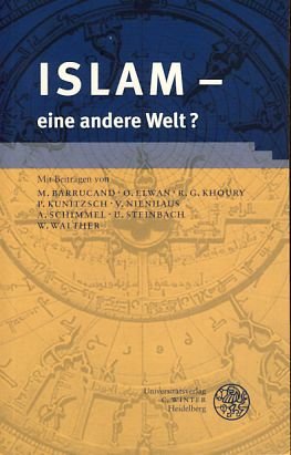 Stock image for Islam - eine andere Welt ? for sale by Antiquariat Walter Nowak