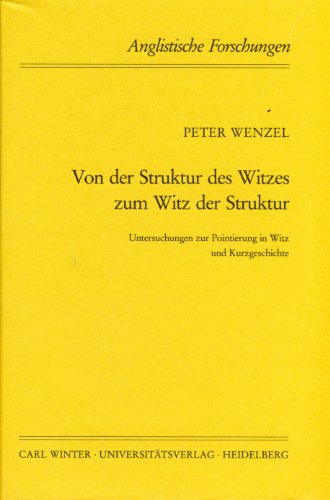 Von der Struktur des Witzes zum Witz der Struktur. - Wenzel, Peter