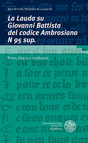 Stock image for Lauda su Giovanni Battista del codice Ambrosiano N 95 sup for sale by ISD LLC