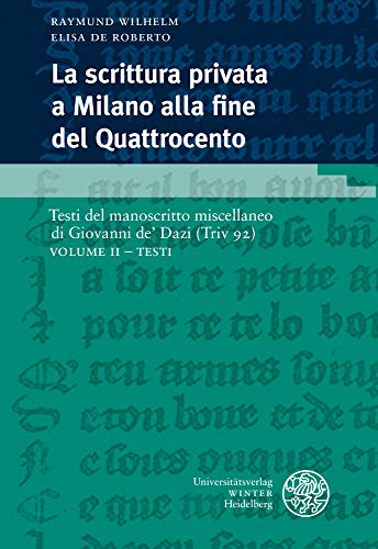 Stock image for scrittura privata a Milano alla fine del Quattrocento / Volume II for sale by ISD LLC