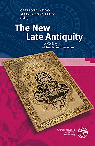 Stock image for The New Late Antiquity for sale by ISD LLC