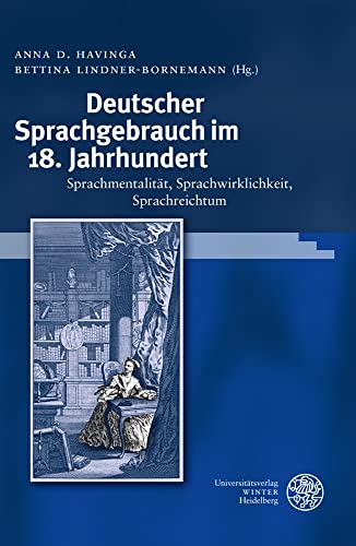 Beispielbild fr Deutscher Sprachgebrauch Im 18. Jahrhundert zum Verkauf von Blackwell's