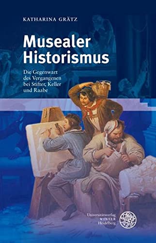 Imagen de archivo de Musealer Historismus -Language: german a la venta por GreatBookPrices